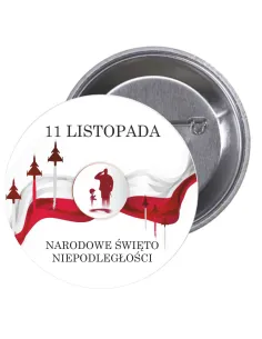 Przypinki Buttony 11 Listopada Narodowe Święto z Nadrukiem
