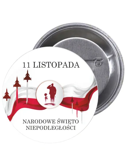 Przypinki Buttony 11 Listopada Narodowe Święto z Nadrukiem
