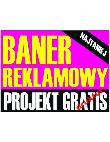 Baner – Reklamowy Reklama Plandeka Projekt Gratis dla Firmy
