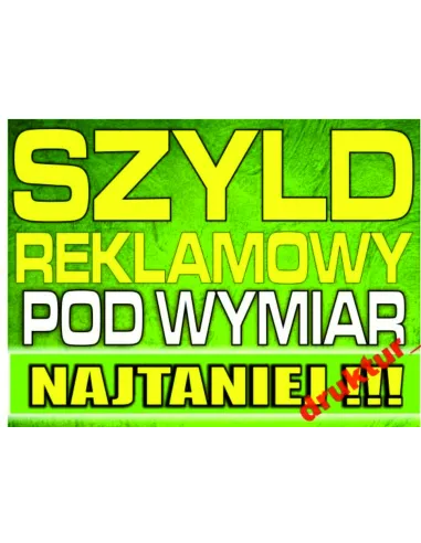 Szyld Reklamowy Tablica Reklamowa Blacha PCV Tanio