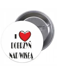 Przypinki Buttony Love Dobrzyń Wisłą Znaczki Badziki