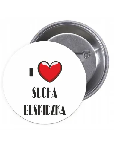 Przypinki Buttony Love Sucha Beskidzka Znaczki Badziki
