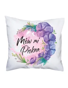 Poduszka z Nadrukiem Personalizowany Mów Mi Piękna