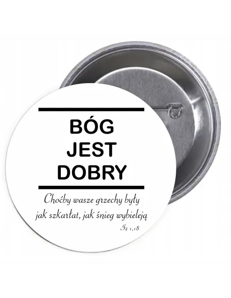 Przypinki Buttony Religijne – Bóg Jest Dobry Znaczki