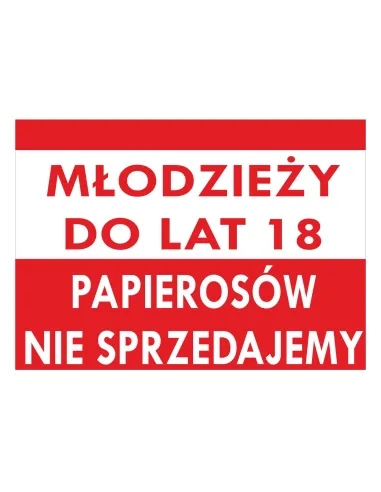 Tablica Informacyjna Młodzieży do Lat 18 Papierosów Nie