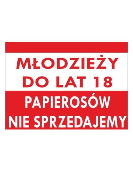 Tablica Informacyjna Młodzieży do Lat 18 Papierosów Nie