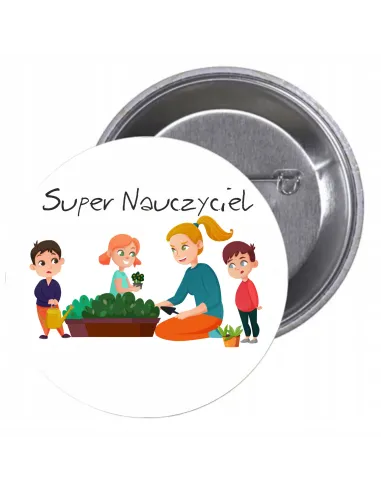 Przypinki Buttony Super Nauczyciel Znaczki Badziki Grafiką