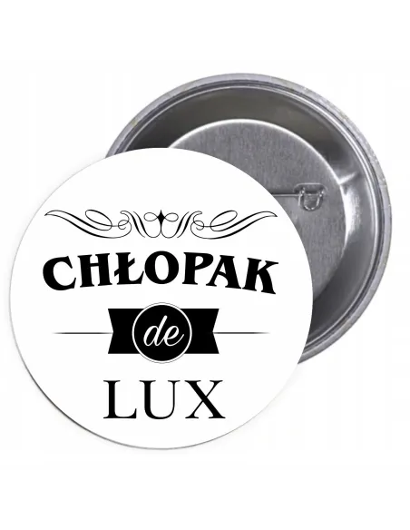 Przypinki Buttony Chłopak De Lux Znaczki Badziki Grafiką