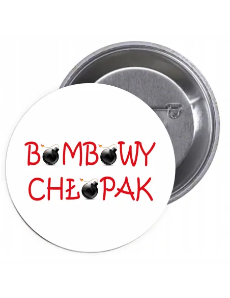 Przypinki Buttony Bombowy Chłopak Znaczki Badziki Grafiką