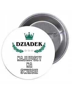 Przypinki Buttony Dziadek Najlepszy na Świecie Znaczki