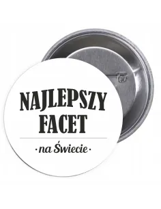 Przypinki Buttony Najlepszy Facet Świecie Znaczki Badziki