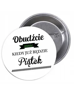 Przypinki Buttony Dzień Chłopaka,mężczyzny na Zamówienie