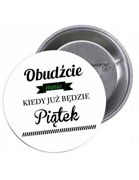 Przypinki Buttony Dzień Chłopaka,mężczyzny na Zamówienie