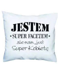 Poduszka z Nadrukiem Jestem Facetem Ale Mam Już Kobietę