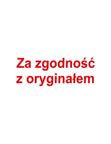 Pieczątka za Zgodność z – Pieczątka Zgodność Oryginałem