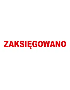 Pieczątka Zaksięgowano Tanie Pieczątki – Zaksięgowano