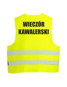 Kamizelka Odblaskowa – Nadrukiem Tył Wieczór Kawalerski