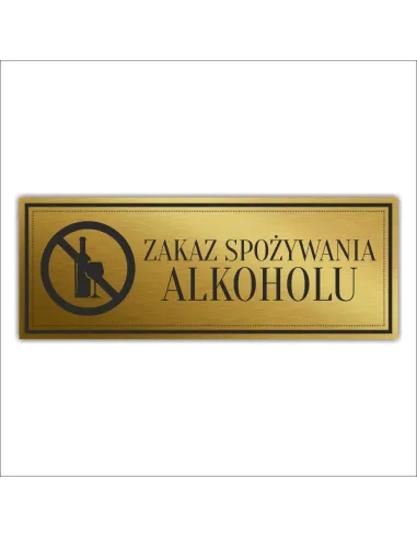 Tabliczka Złota Srebrna Drzwi Zakaz Spożywania Alkoholu