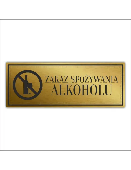 Tabliczka Złota Srebrna Drzwi Zakaz Spożywania Alkoholu