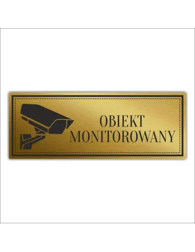 Tabliczka Złota Srebrna na Drzwi Obiekt Monitorowany