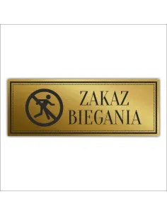 Tabliczka Złota Srebrna Drzwi Zakaz Biegania Piktogram