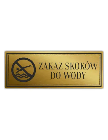 Tabliczka Złota Srebrna na Drzwi Zakaz Skoków do Wody