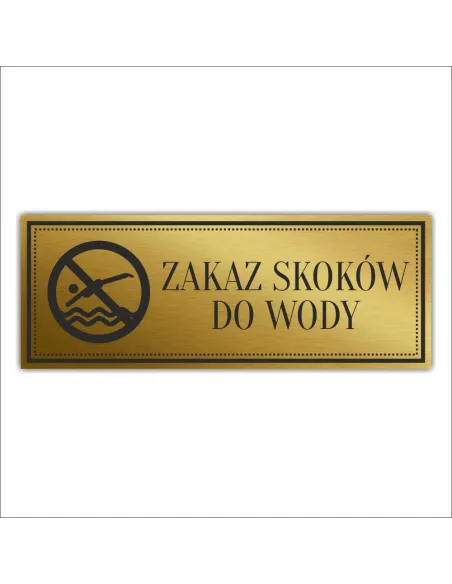 Tabliczka Złota Srebrna na Drzwi Zakaz Skoków do Wody