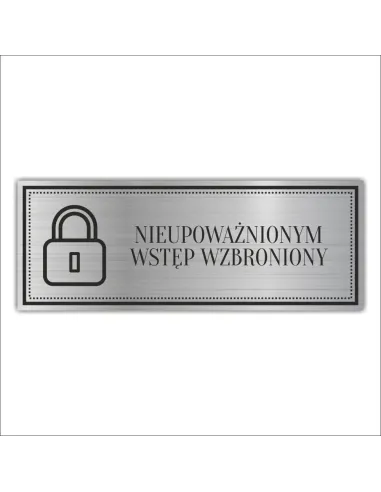 Tabliczka Personalizowany z Grawerem Nieupoważnionym