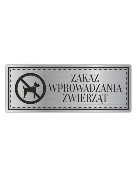 Tabliczka Piktogram Grawerowana Zakaz Zwierząt z Grawerem