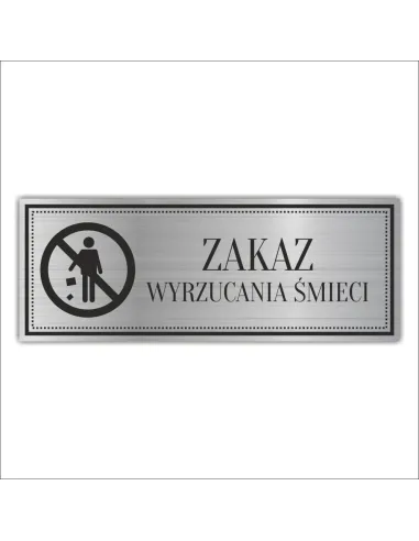 Tabliczka Piktogram Grawerowana Zakaz Śmiecenia z Grawerem