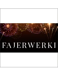 Banery Plandeka Sztuczne Ognie z Nadrukiem Reklamowy