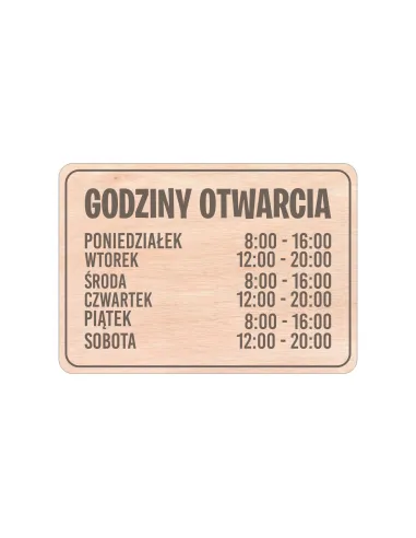 Tabliczka Grawerowana Drewniana Godzinami Otwarcia Twój
