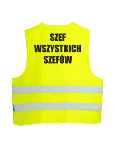 Kamizelka Odblaskowa 1 szt Nadrukiem Tył Szef Wszystkich