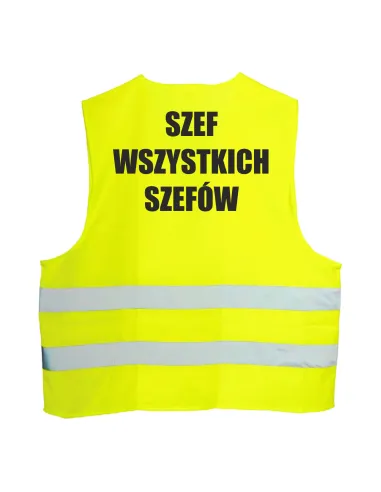 Kamizelka Odblaskowa 1 szt Nadrukiem Tył Szef Wszystkich