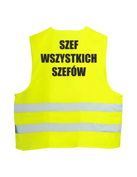 Kamizelka Odblaskowa 1 szt Nadrukiem Tył Szef Wszystkich