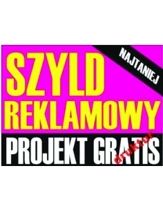 Szyld Reklamowy Tablica Reklamowa Reklama Tanie – Druk