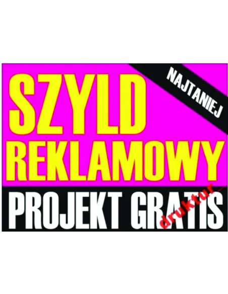 Szyld Reklamowy Tablica Reklamowa Reklama Tanie – Druk