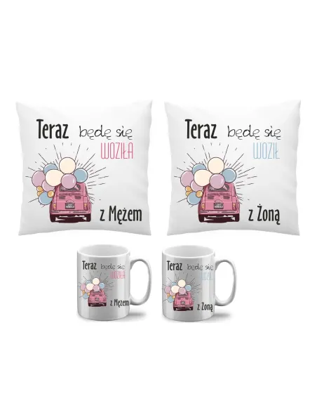 Poduszka Kubek Zestaw 2+2 Teraz Będę Się Woziła z Mężem