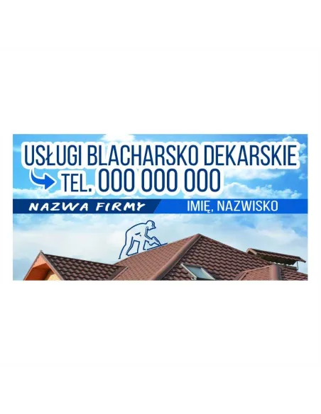 Baner Reklamowy Gotowe Wzory Banerów – Usługi Blacharsko