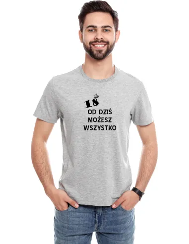 Koszulka z Nadrukiem 18 od Dziś Możesz Wszystko na Prezent