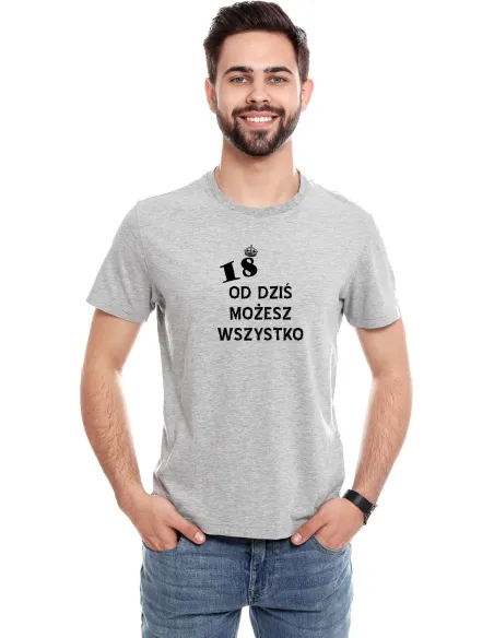 Koszulka z Nadrukiem 18 od Dziś Możesz Wszystko na Prezent