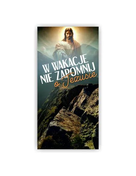 Baner 200x100 cm Religijny Wakacje Nie Zapomnij Jezusie