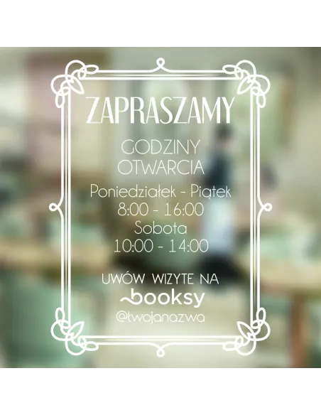 Naklejka 40x35 cm Jednokolorowa Folia Zapraszamy Godziny