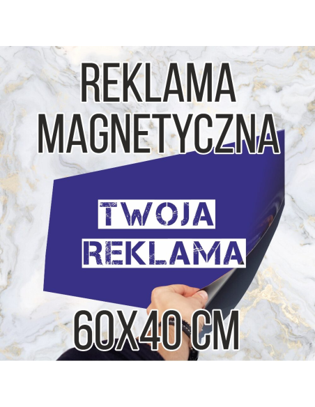 Reklama Magnetyczna 60x40 Magnes na Samochód – Reklama