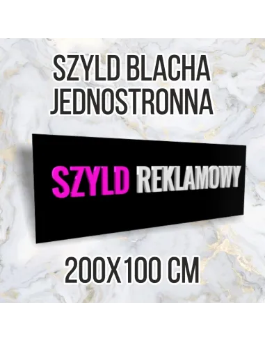 Tablica Reklamowa – Szyld Metalowy 200x100 Jednostronna