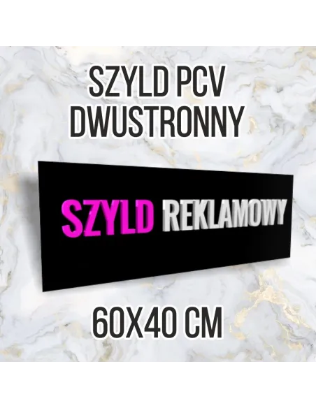 Tablica Reklamowa Szyld PCV 60x40 Dwustronny z Nadrukiem