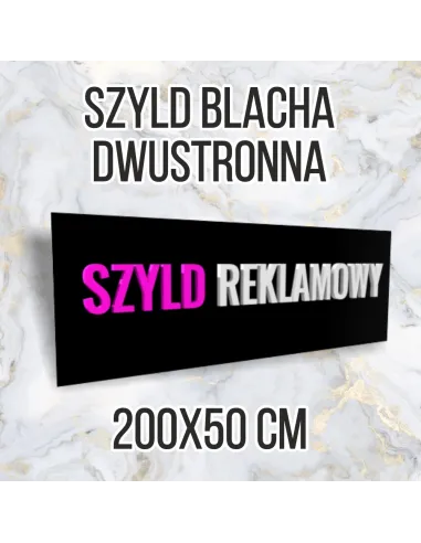Tablica Reklamowa – Szyld Metalowy 200x50 Dwustronny