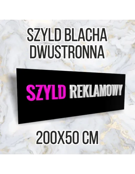 Tablica Reklamowa – Szyld Metalowy 200x50 Dwustronny