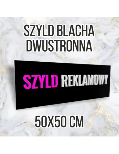 Tablica Reklamowa 50x50 – Szyld Metalowy 50x50 Dwustronny