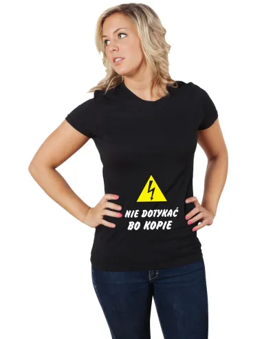 Koszulka z Nadrukiem – Napis Nie Dotykać Bo Kopie Reklamowy